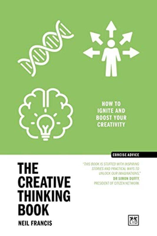 

Creative Thinking Book By Neil Francis Paperback