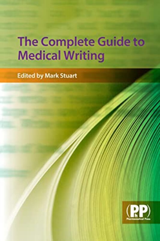 

The Complete Guide to Medical Writing by Joan Lambert-Paperback