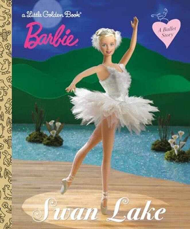 

Barbie Swan Lake Barbie by Golden Books - Golden Books -Hardcover