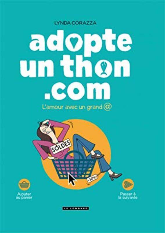 

Adopte-un-thon.Com l'amour avec un grand @,Paperback,By:Lynda Corazza