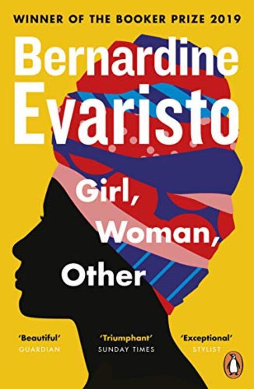 Girl, Woman, Other: WINNER OF THE BOOKER PRIZE 2019