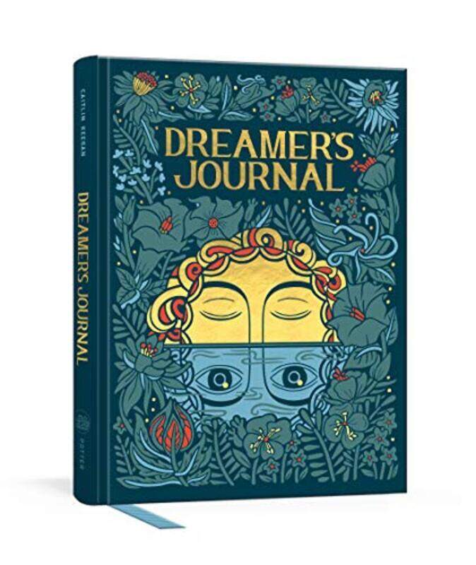 

Dreamer's Journal: An Illustrated Guide to the Subconscious, Hardcover Book, By: Caitlin Keegan