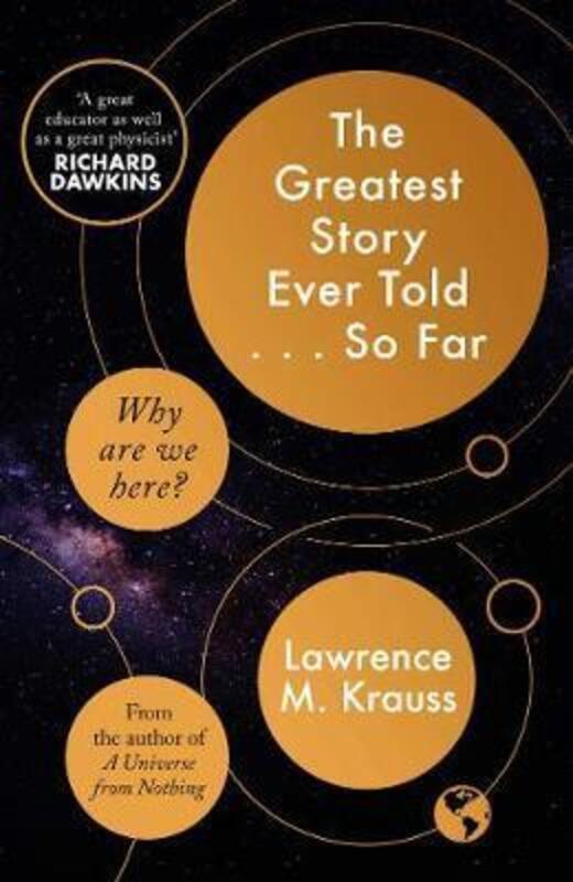 The Greatest Story Ever Told...So Far.paperback,By :Lawrence Krauss