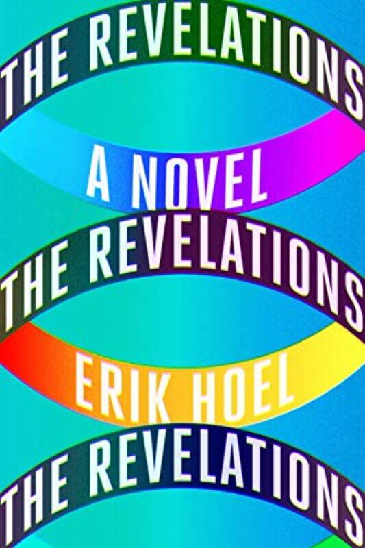 

The Revelations by Erik Hoel-Hardcover