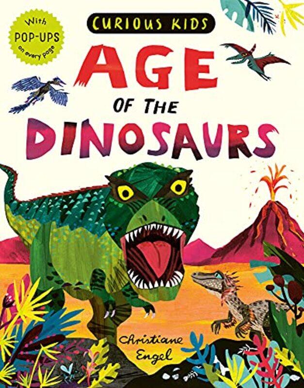 

Curious Kids Age of the Dinosaurs by Alyn G McFarlandTeresa QuiggNora Henry-Hardcover