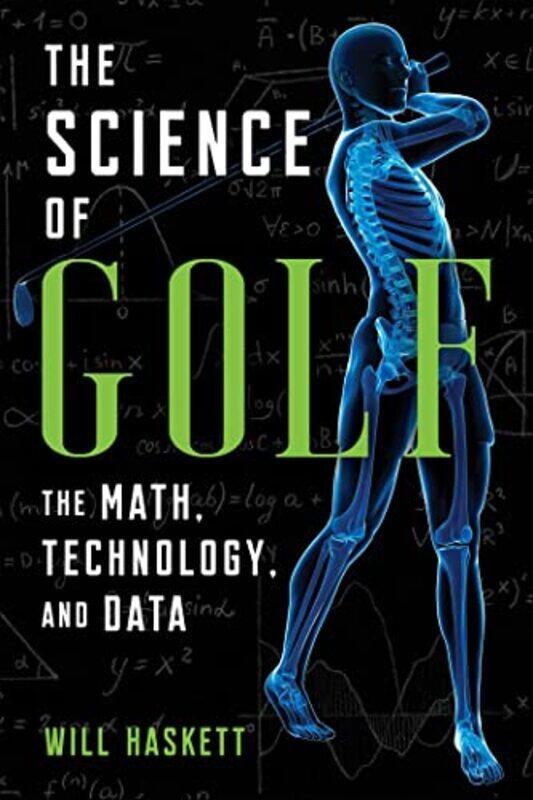 

The Science Of Golf by Will Haskett-Paperback