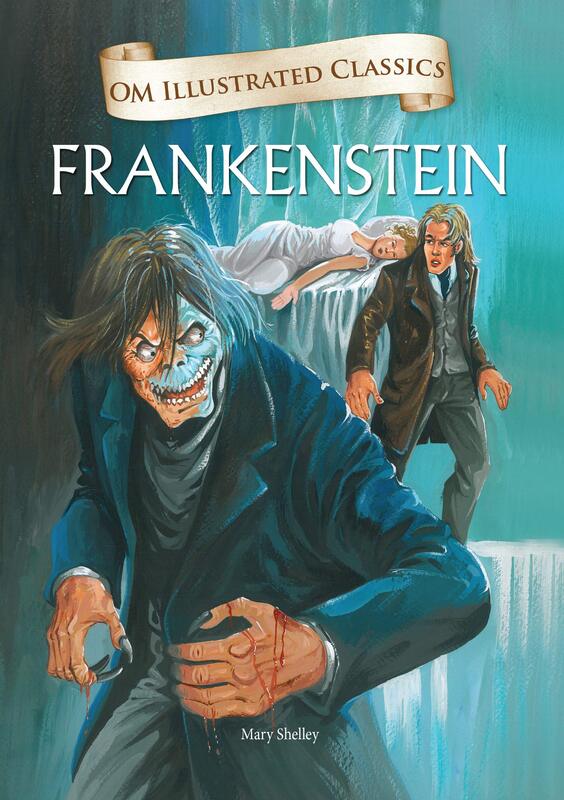 Frankenstein: Om Illustrated Classics, Hardcover Book, By: Mary W. Shelley