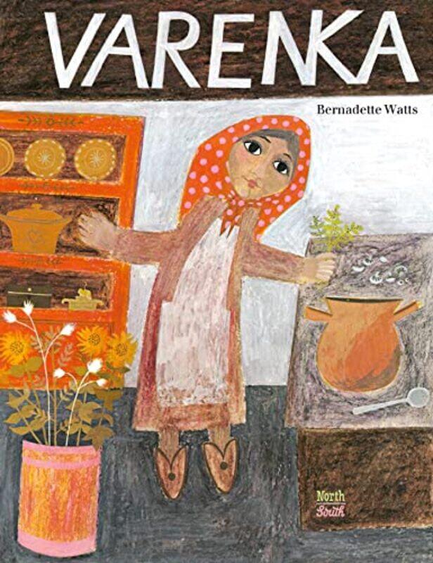 

Varenka by Bernadette Watts-Hardcover