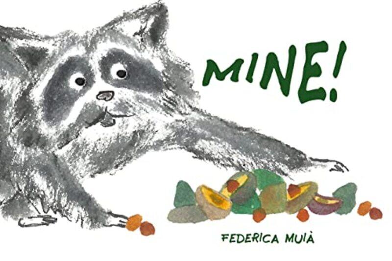 

Mine by Federica Muia-Hardcover