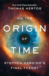 On The Origin Of Time By Thomas Hertog - Paperback