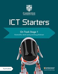 Cambridge ICT Starters On Track Stage 1,Paperback by Ellis, Victoria - Lawrey, Sarah - Dickinson, Doug