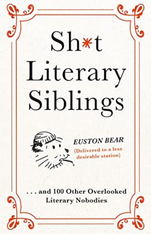 

Shit Literary Siblings by The Fence-Hardcover