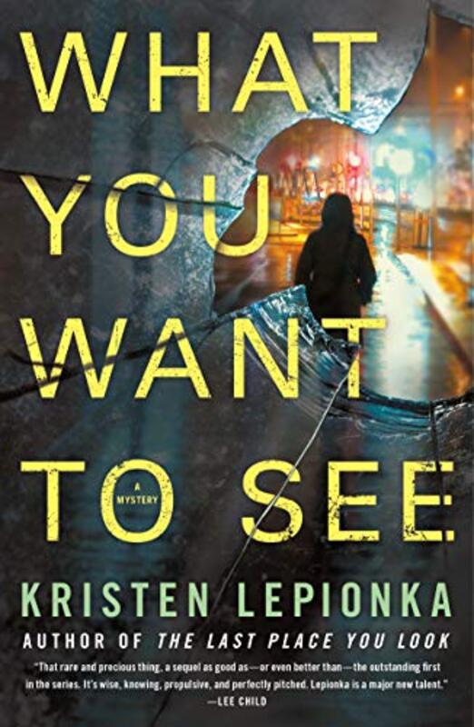 

What You Want To See by Kristen Lepionka-Paperback