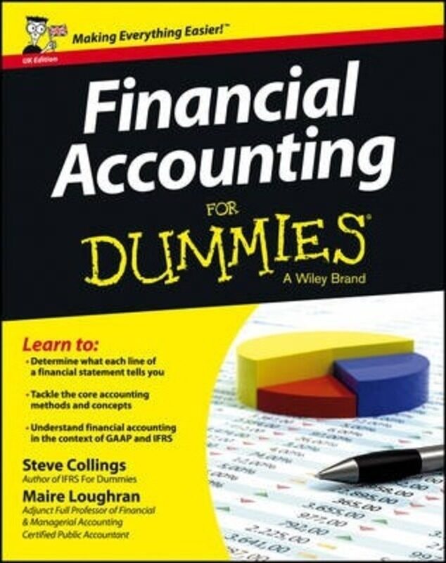 

Financial Accounting For Dummies - UK,Paperback,ByCollings, Steven - Loughran, Maire