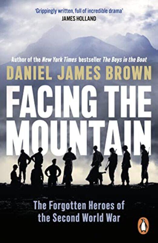 

Facing The Mountain by Daniel James Brown-Paperback