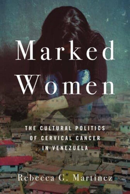 

Marked Women by Emma Van Hinsbergh-Hardcover