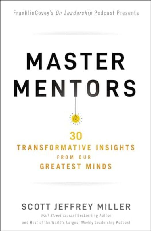 

Master Mentors by Scott Jeffrey Miller-Paperback