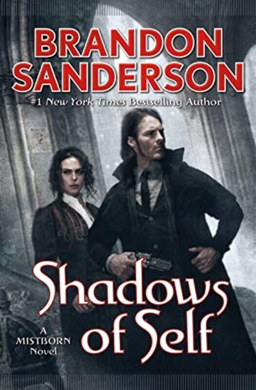 Shadows of Self: A Mistborn Novel , Hardcover by Sanderson, Brandon