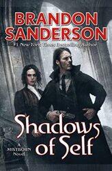 Shadows of Self: A Mistborn Novel , Hardcover by Sanderson, Brandon