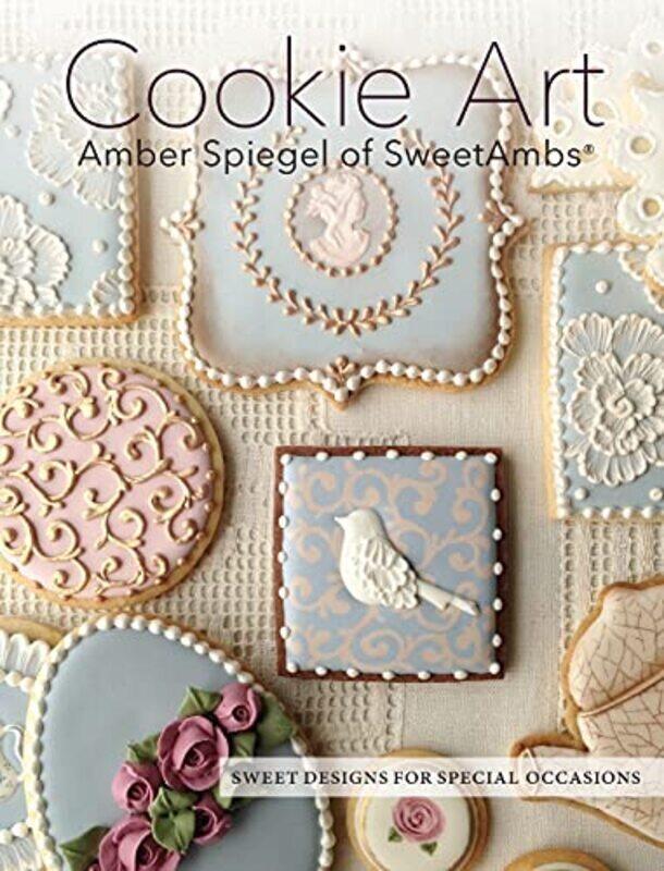

Cookie Art,Paperback,By:Amber Spiegel
