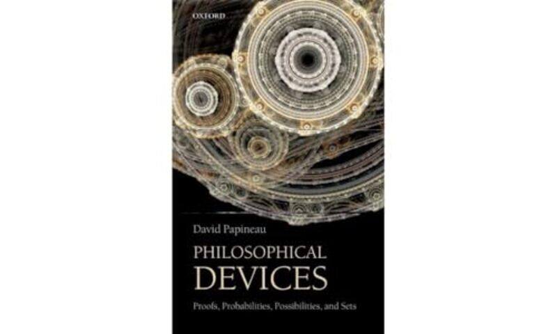 

Philosophical Devices by David Kings College London Papineau-Paperback