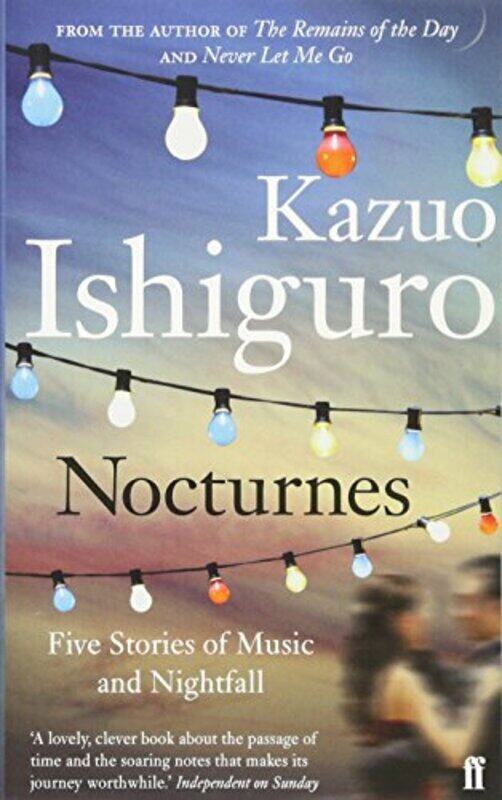 

Nocturnes: Five Stories of Music and Nightfall , Paperback by Kazuo Ishiguro