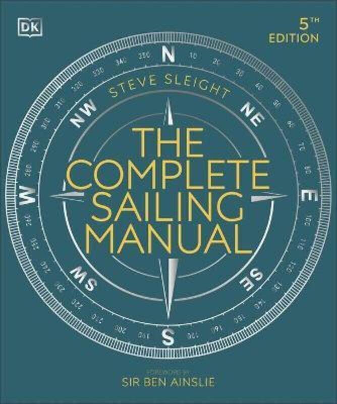 

Complete Sailing Manual.paperback,By :Steve Sleight
