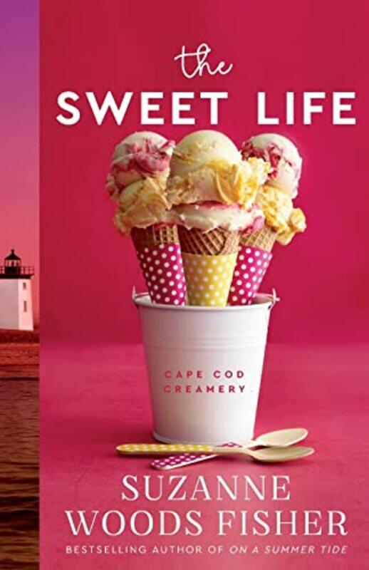 

The Sweet Life by Suzanne Woods Fisher-Paperback