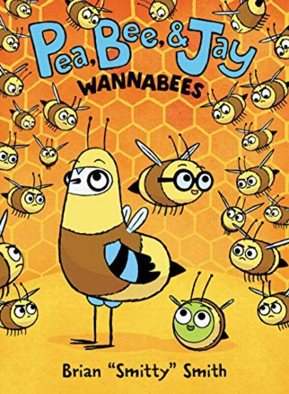 

Pea Bee And Jay02 Wannabees By Smith Brian Smitty - Paperback