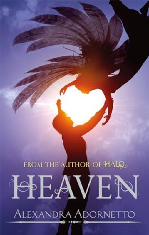 

Heaven by Alexandra Adornetto-Paperback