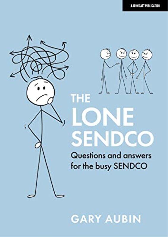

The Lone SENDCO Questions and answers for the busy SENDCO by Mark Dalton-Paperback