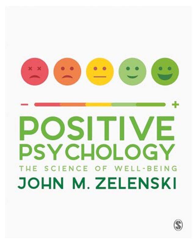 

Positive Psychology by John M Zelenski-Paperback