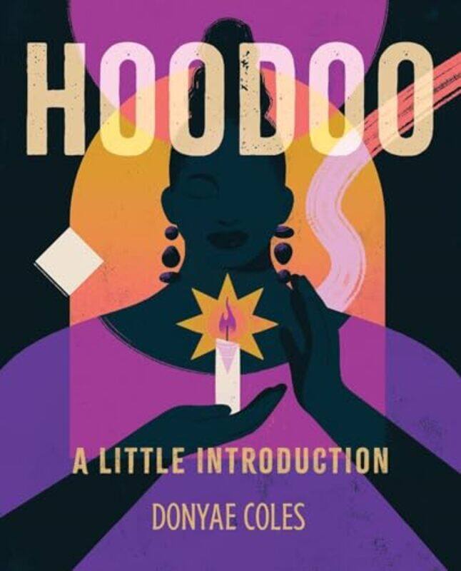 

Hoodoo A Little Introduction By Coles Donyae - Hardcover