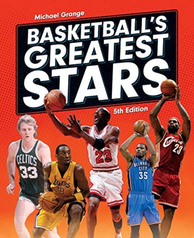 

Basketballs Greatest Stars by Michael Grange-Hardcover