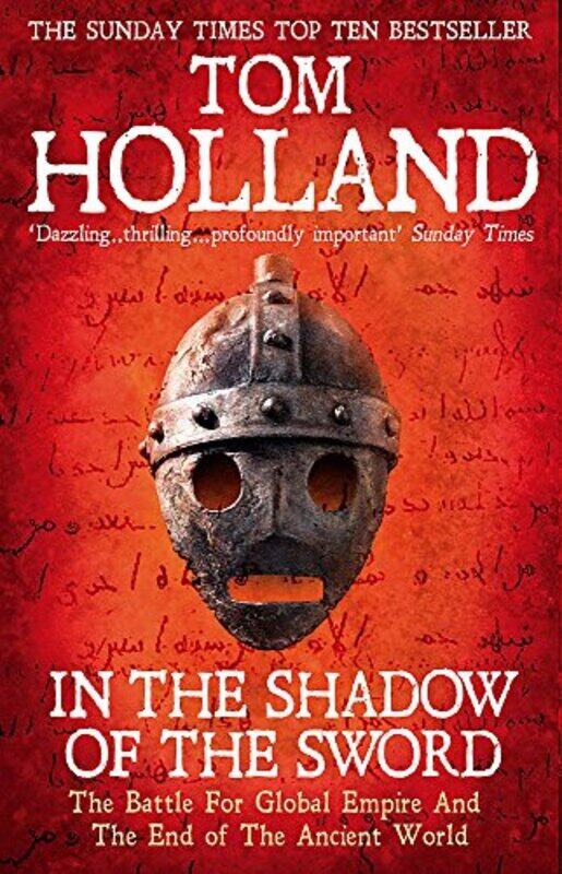 

In the Shadow of the Sword Paperback by Tom Holland