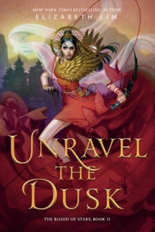 

Unravel The Dusk by Elizabeth Lim-Paperback