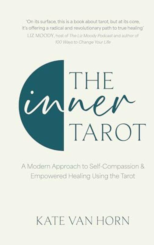 

The Inner Tarot by Kate Van Horn-Hardcover
