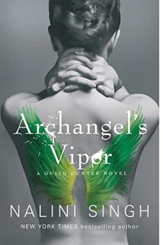 

Archangels Viper by Nalini Singh-Paperback