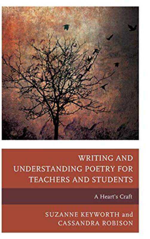 

Writing and Understanding Poetry for Teachers and Students-Hardcover