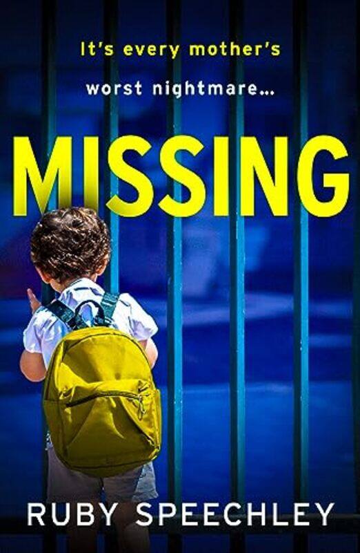 

Missing by Ruby Speechley-Paperback