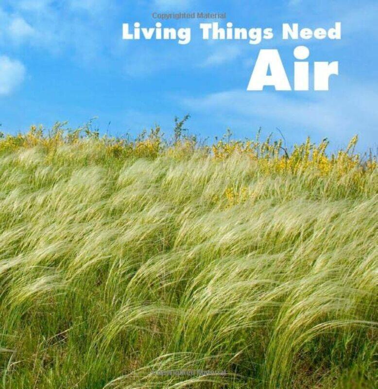 

Living Things Need Air by Karen Product Manager Aleo-Paperback
