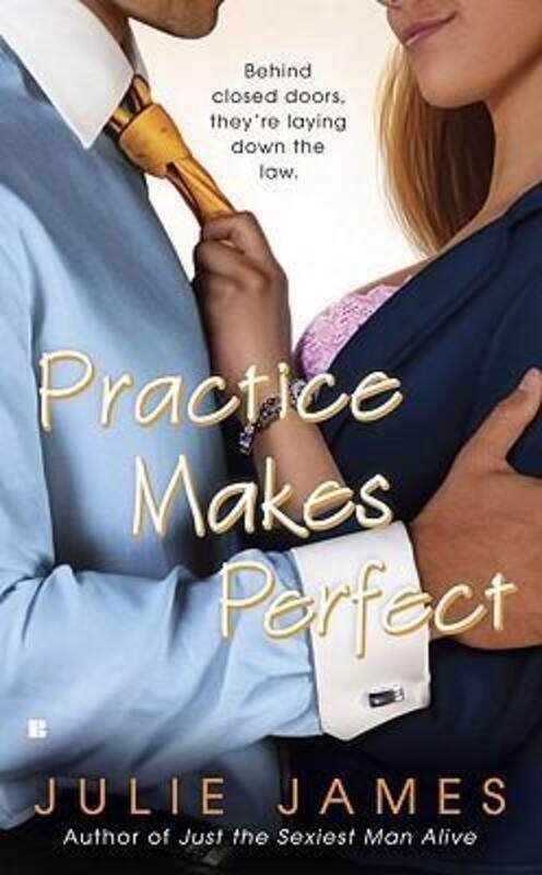 

Practice Makes Perfect.paperback,By :James, Julie