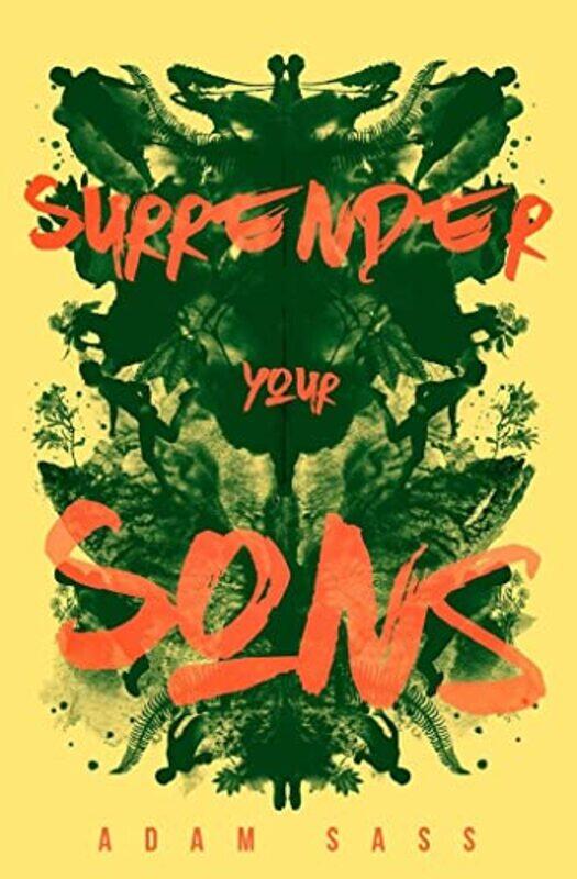 

Surrender Your Sons by Adam Sass-Hardcover