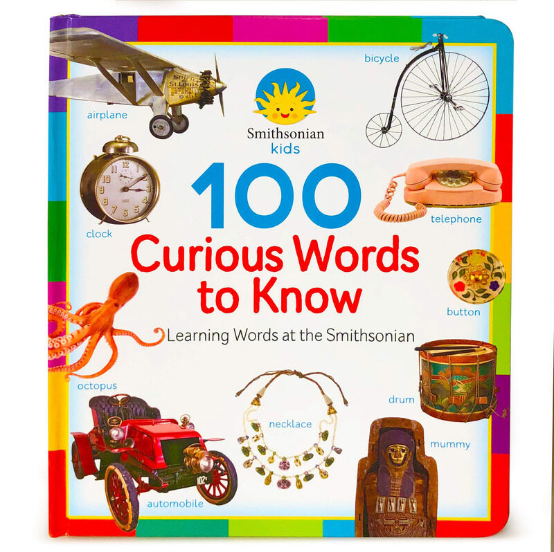 

100 Curious Words To Know, Board Book, By: Scarlett Wing and Cottage Door Press