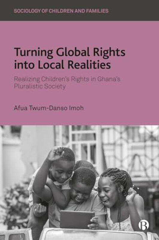

Turning Global Rights into Local Realities by Alan Dunn-Hardcover