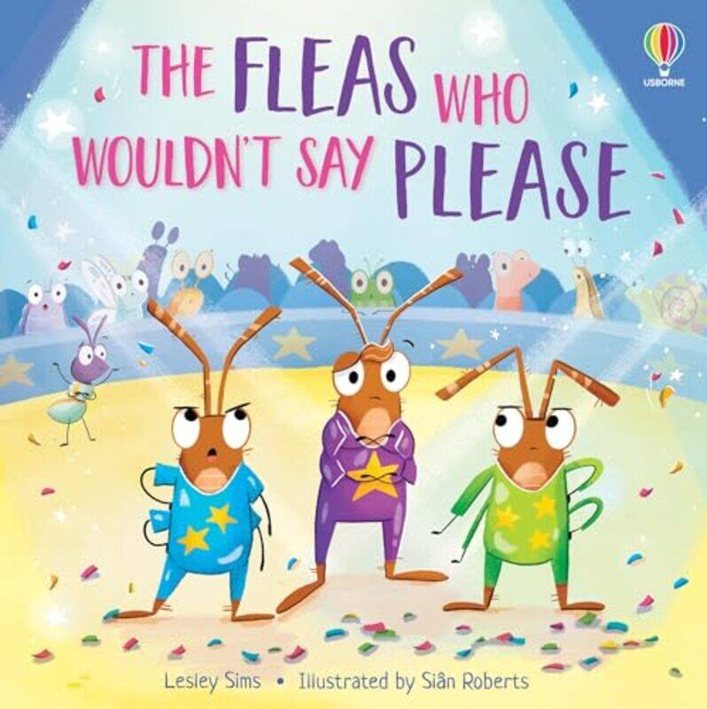 

The Fleas Who Wouldnt Say Please by Usborne -Paperback