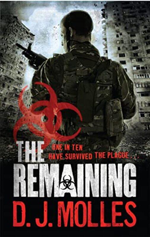 

The Remaining by D J Molles-Paperback