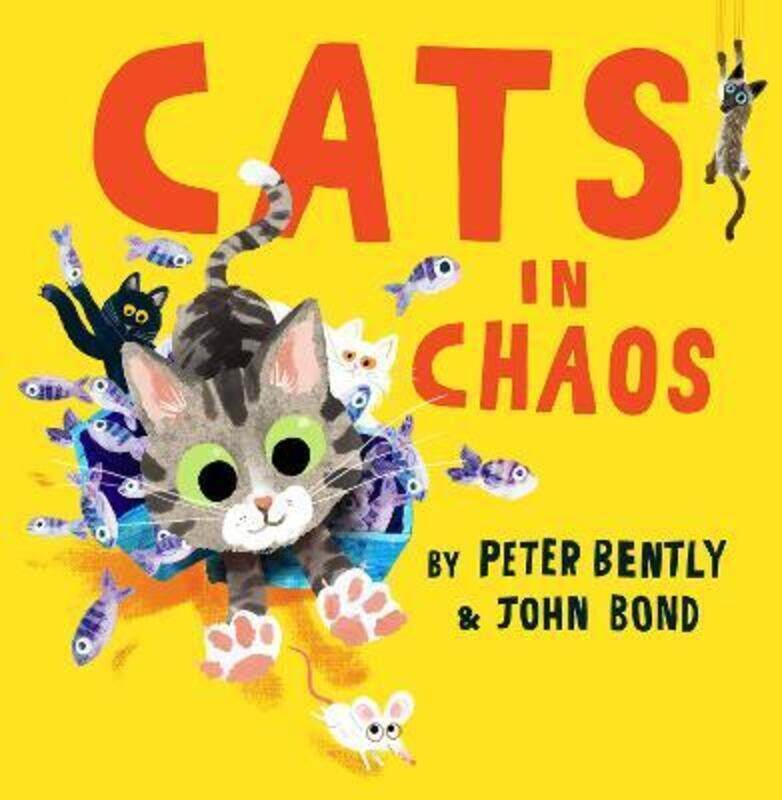 

Cats in Chaos,Paperback,ByBently, Peter - Bond, John