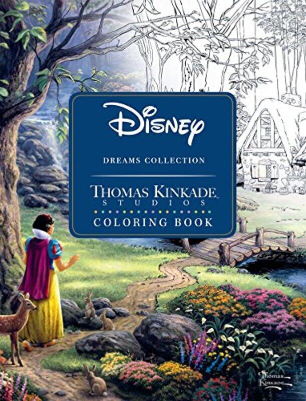 

Disney Dreams Collection Thomas Kinkade Studios Coloring Book