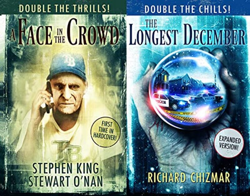 A Face in the Crowd and the Longest December Hardcover by King, Stephen - O'Nan, Stewart - Chizmar, Richard
